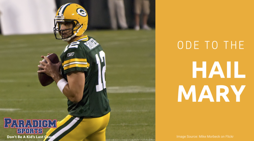 Ode to the Hail Mary